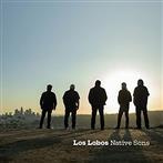 Los Lobos "Native Sons LP COLORED INDIE"