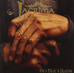 Lacrima "Old Man's Hands"