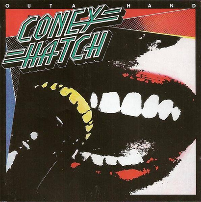 Coney Hatch "Out Of Hand"