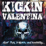 Kickin Valentina "Raw Trax B-Sides And Bootlegs"