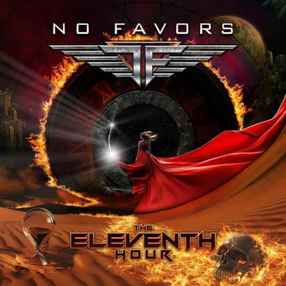 No Favors "The Eleventh Hour"