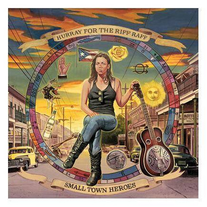 Hurray For The Riff Raff "Small Town Heroes LP OPAQUE INDIE"