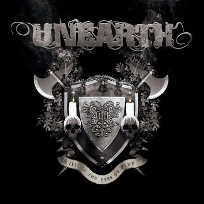 Unearth "Iii:In The Eyes Of Fire"