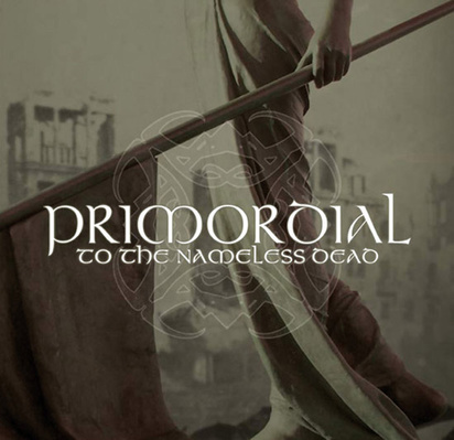 Primordial "To The Nameless Dead"