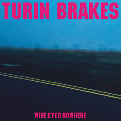 Turin Brakes "Wide-Eyed Nowhere LP BLACK" 