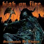 High On Fire "Surrounded By Thieves"