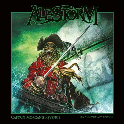 Alestorm "Captain Morgan's Revenge 10th Anniversary"
