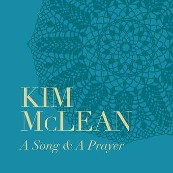 McLean, Kim "A Song & A Prayer"