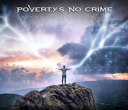 Poverty's No Crime "A Secret To Hide"