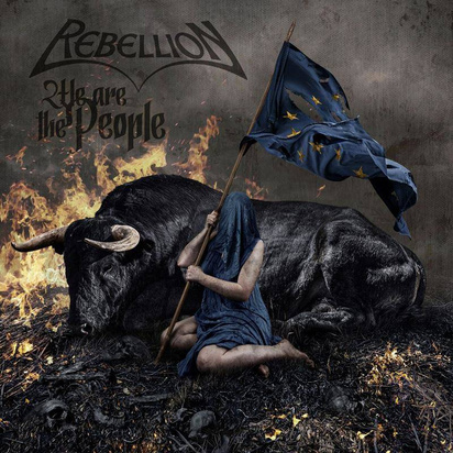 Rebellion "We Are The People"