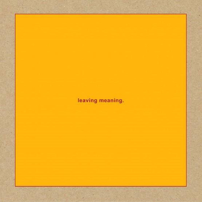 Swans "Leaving Meaning LP"