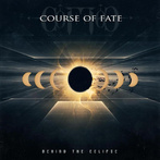 Course Of Fate "Behind The Eclipse"