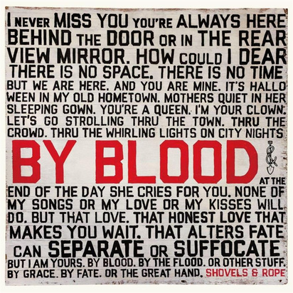 Shovels & Rope "By Blood"