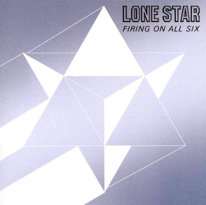 Lone Star "Firing On All Six"