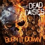 Dead Daisies, The "Burn It Down"