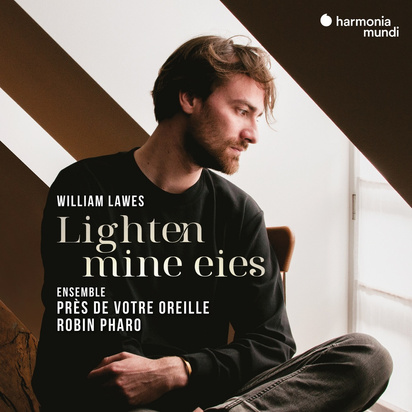 William Lawes "Lighten Mine Eies Pharo Ensemble Pres De Votre Oreille"