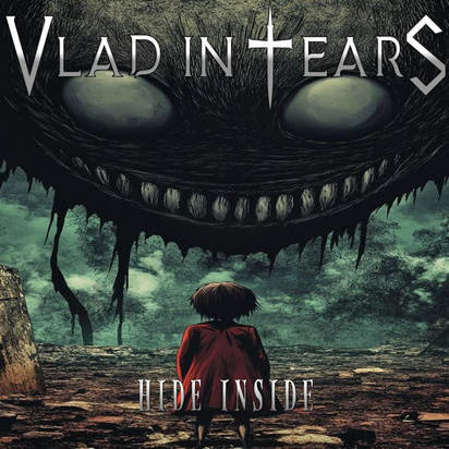 Vlad In Tears "Hide Inside"