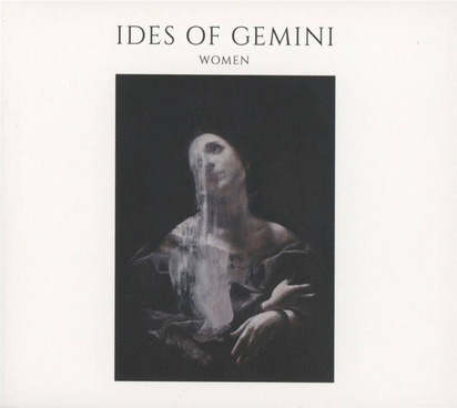 Ides Of Gemini "Women"