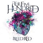 Five Hundred, The "Bleed Red"