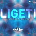 Ligeti "Six Bagatelles Chamber Concerto & Ten Pieces For Wind Quintet Live Les Siecles Roth"