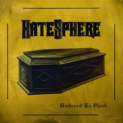 Hatesphere "Reduced To Flesh LP"