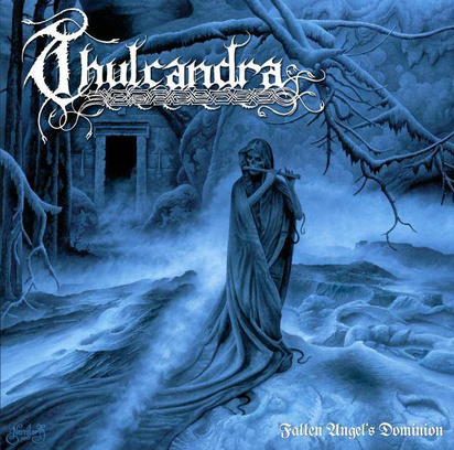 Thulcandra "Fallen Angel'S Dominion"