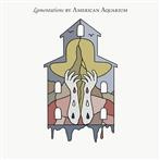 American Aquarium "Lamentations"