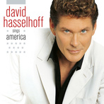 Hasselhoff, David "Sings America"