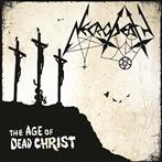 Necrodeath "The Age Of The Dead Christ"
