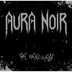 Aura Noir "The Merciless"