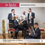 Quintette De Cuivres "Les Siecles Couleur Cuivre"