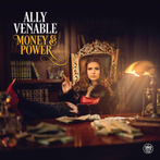 Venable, Ally "Money & Power LP"