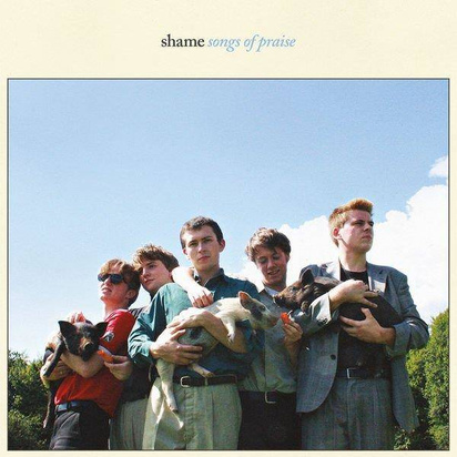 Shame "Songs Of Praise Lp"