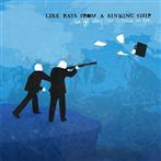 Like Rats From A Sinking Ship "We Get Along Like A House On Fire"