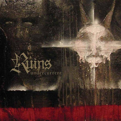 Ruins "Undercurrent"