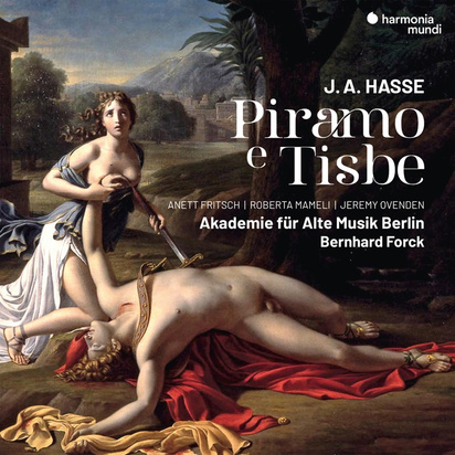 Hasse "Piramo E Tisbe Akademie Fur Alte Musik Berlin Fritsch Mameli Ovenden"