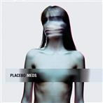 Placebo "Meds"