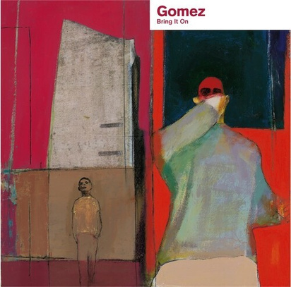 Gomez "Bring It On LP"