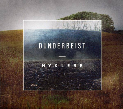 Dunderbeist "Hyklere"