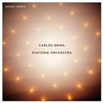 Carlos Mena Disfonik Orchestra "Under The Shadow"