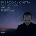 Schumann "Fantasie Arabeske Kinderszenen Chiovetta"