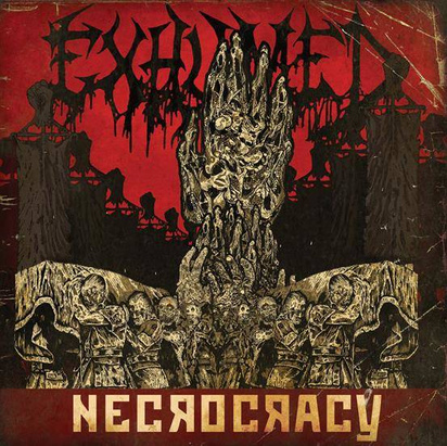 Exhumed "Necrocracy"