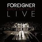 Foreigner "Greatest Hits Live"