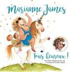 James, Marianne "Tous Heureux"