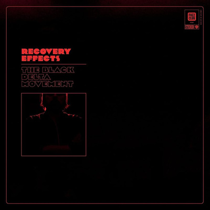 Black Delta Movement, The "Recovery Effects"