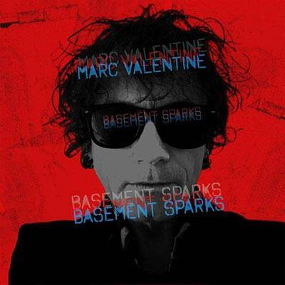 Valentine, Marc "Basement Sparks"