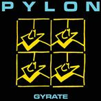 Pylon - Gyrate