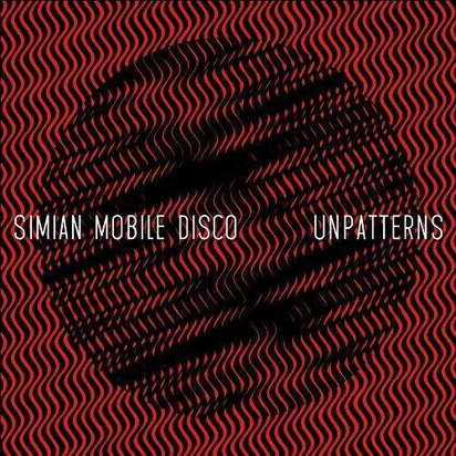 Simian Mobile Disco "Unpatterns Limited Edition"