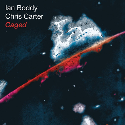 Chris Carter & Ian Boddy "Caged 25Th Anniversary LP"
