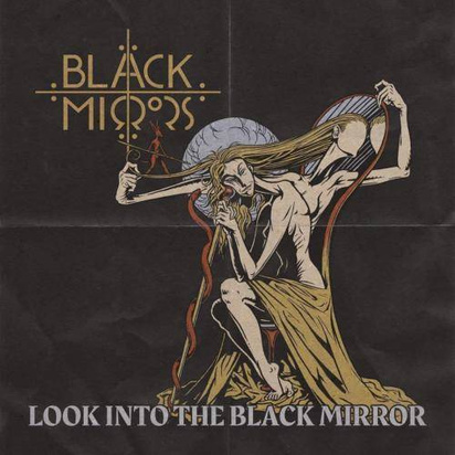 Black Mirrors "Look Into The Black Mirror Limited"